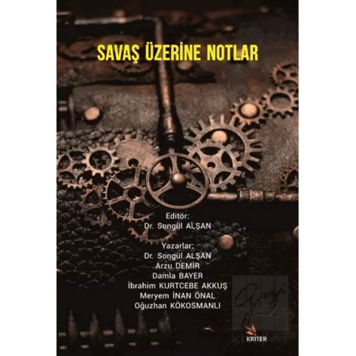 Savaş Üzerine Notlar