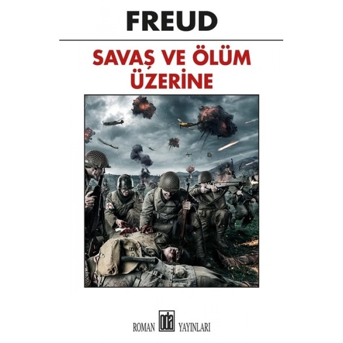 Savaş Ve Ölüm Üzerine Düşünceler