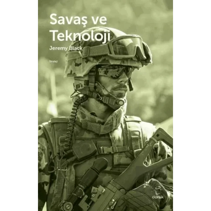 Savaş ve Teknoloji