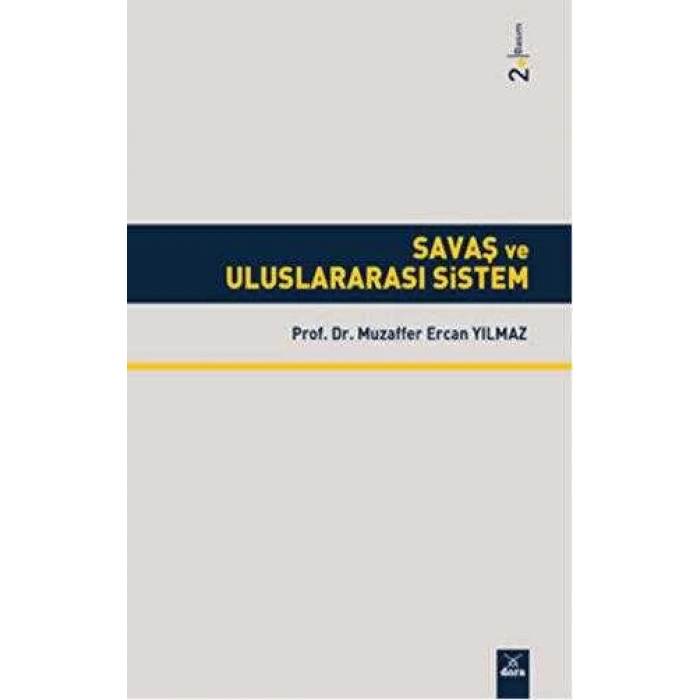 Savaş veUluslararası Sistem
