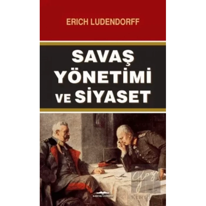 Savaş Yönetimi ve Siyaset