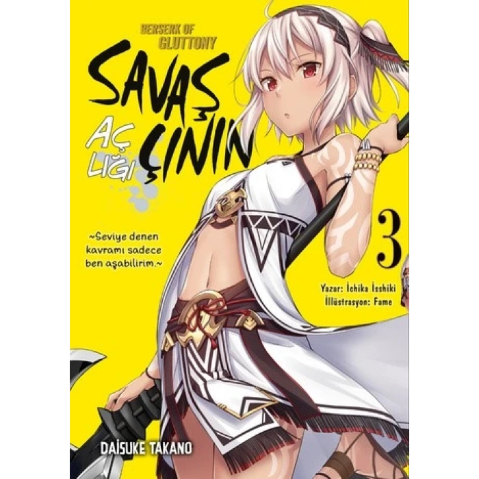 Savaşçının Açlığı 3