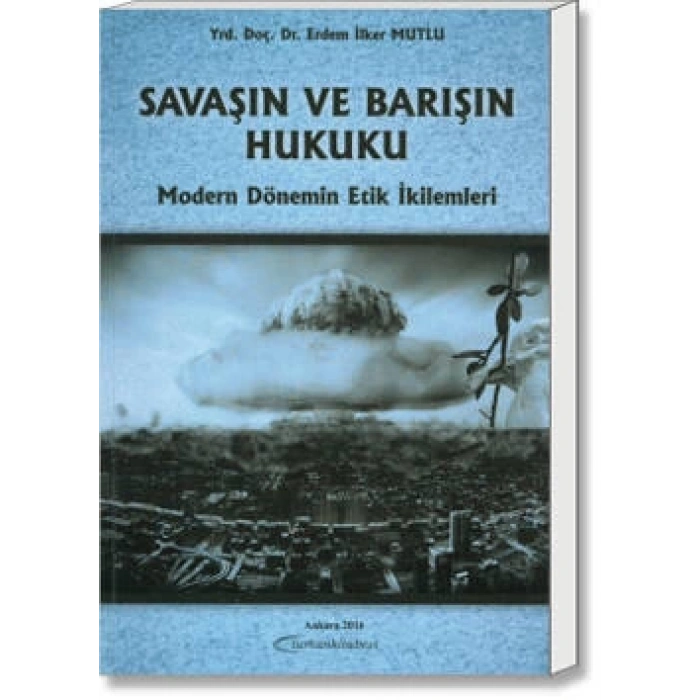 SAVAŞIN VE BARIŞIN HUKUKU