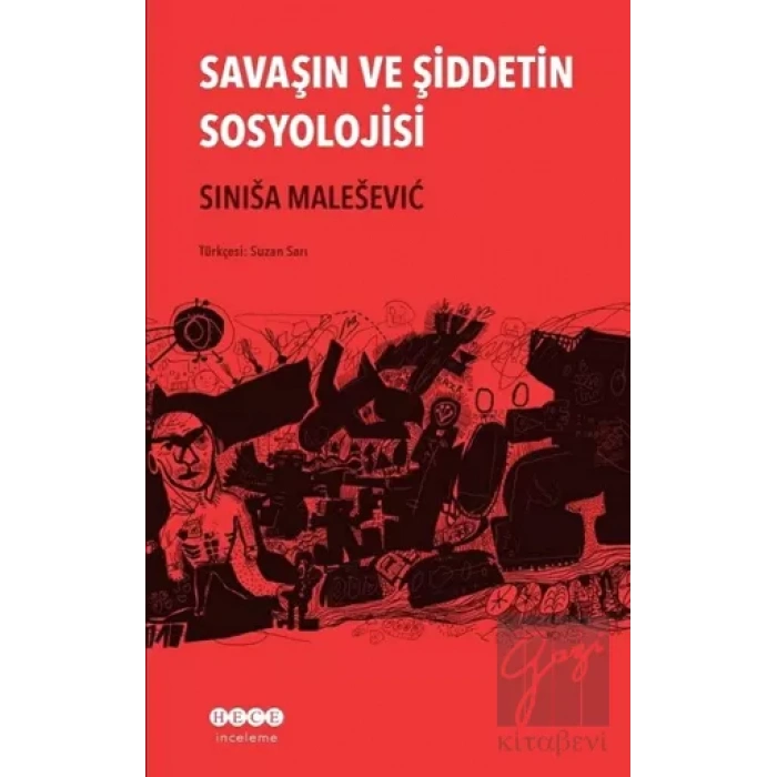 Savaşın ve Şiddetin Sosyolojisi