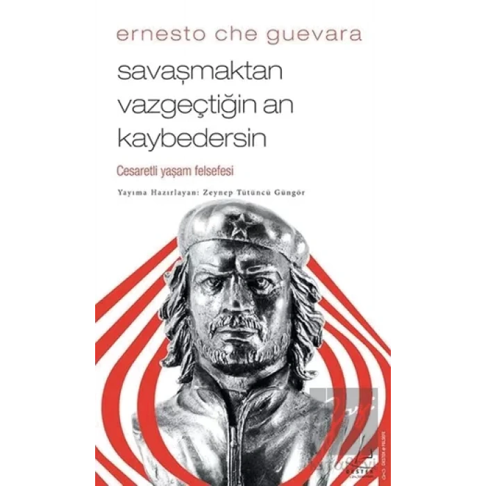 Savaşmaktan Vazgeçtiğin An Kaybedersin