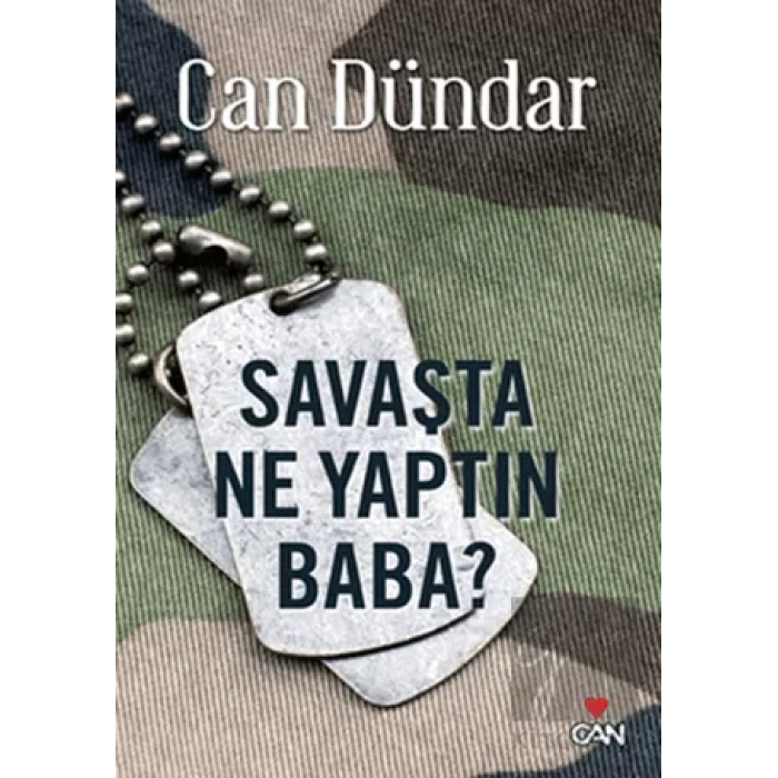 Savaşta Ne Yaptın Baba?