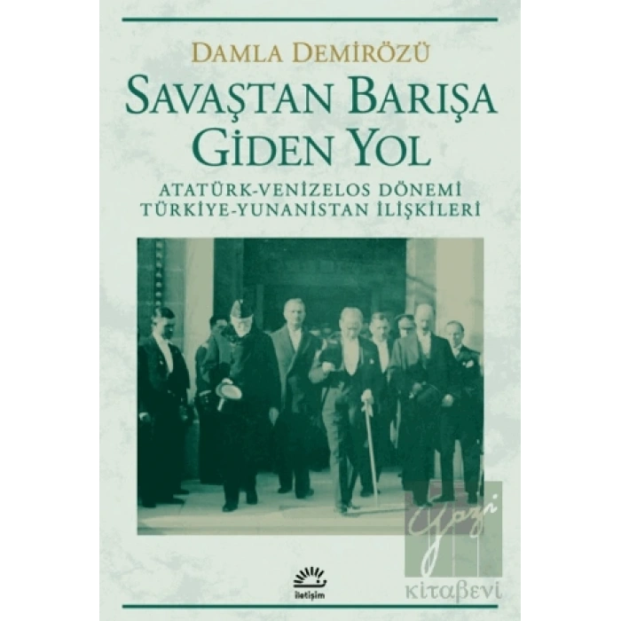 Savaştan Barışa Giden Yol