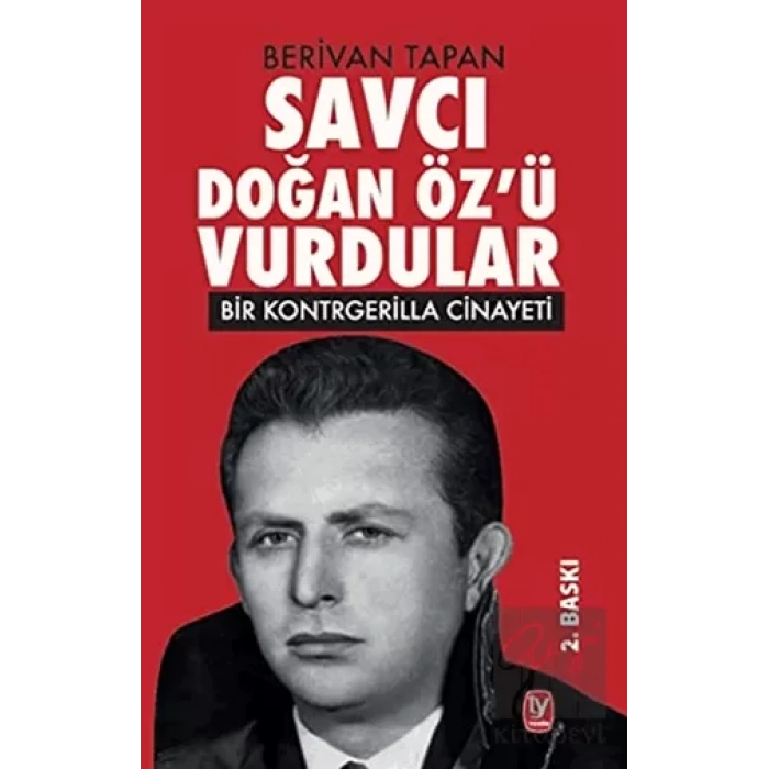 Savcı Doğan Öz’ü Vurdular