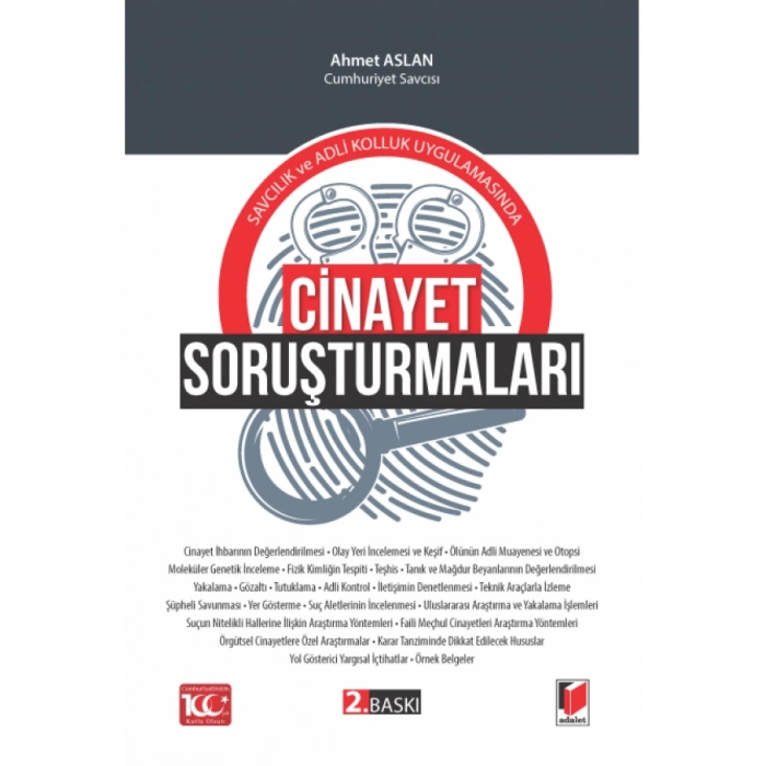 Savcılık ve Adli Kolluk Uygulamasında Cinayet Soruşturmaları