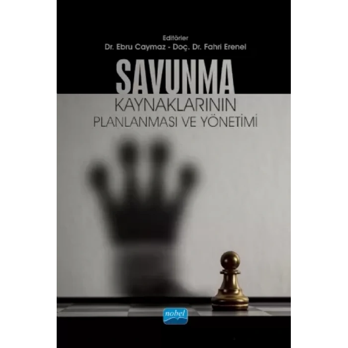 Savunma Kaynaklarının Planlanması ve Yönetimi