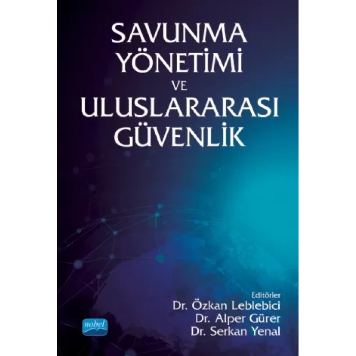 Savunma Yönetimi ve Uluslararası Güvenlik