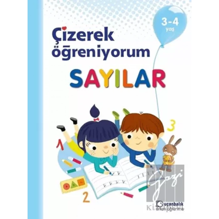 Çizerek Öğreniyorum - Sayılar 3-4 yaş
