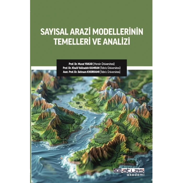 Sayısal Arazi Modellerinin Temelleri ve Analizi