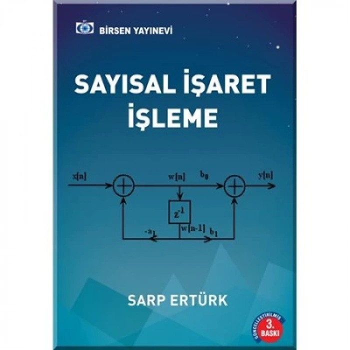 Sayısal İşaret İşleme / Sarp Ertürk