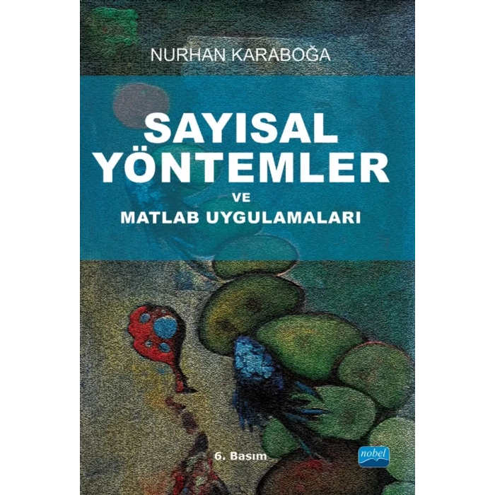 Sayısal Yöntemler ve Matlab Uygulamaları