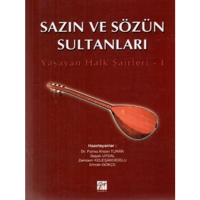 Sazın ve Sözün Sultanları 1 - Dr. Fatma Ahsen Turan