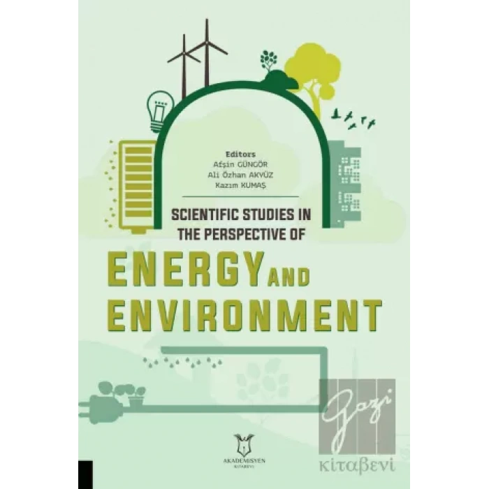 Scientific Studies in the Perspective of Energy and Environment