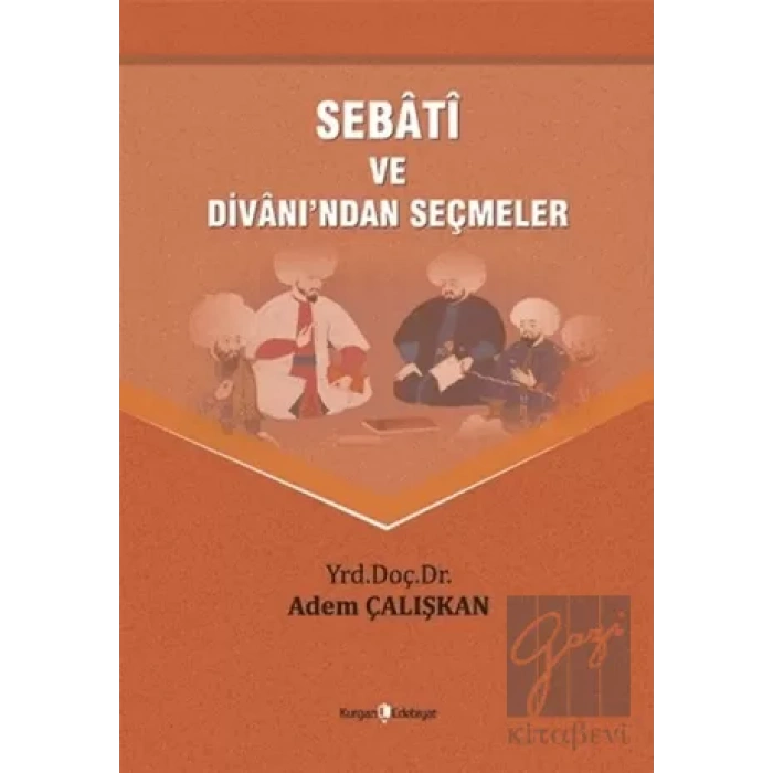 Sebati ve Divanından Seçmeler