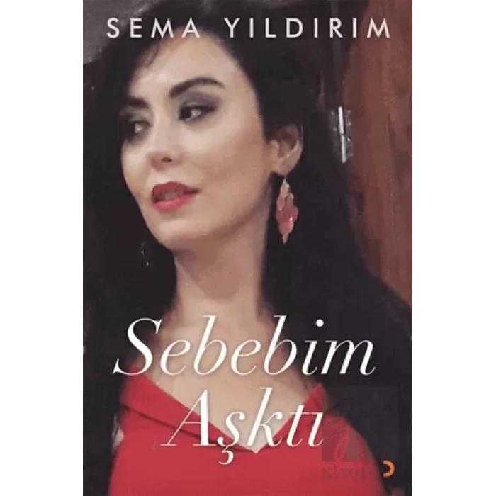Sebebim Aşktı