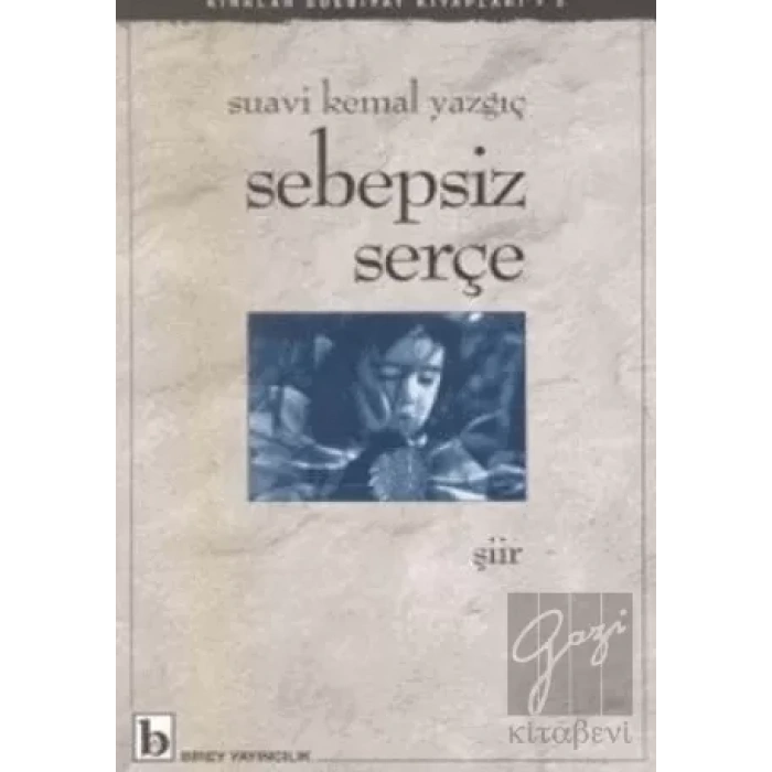 Sebepsiz Serçe