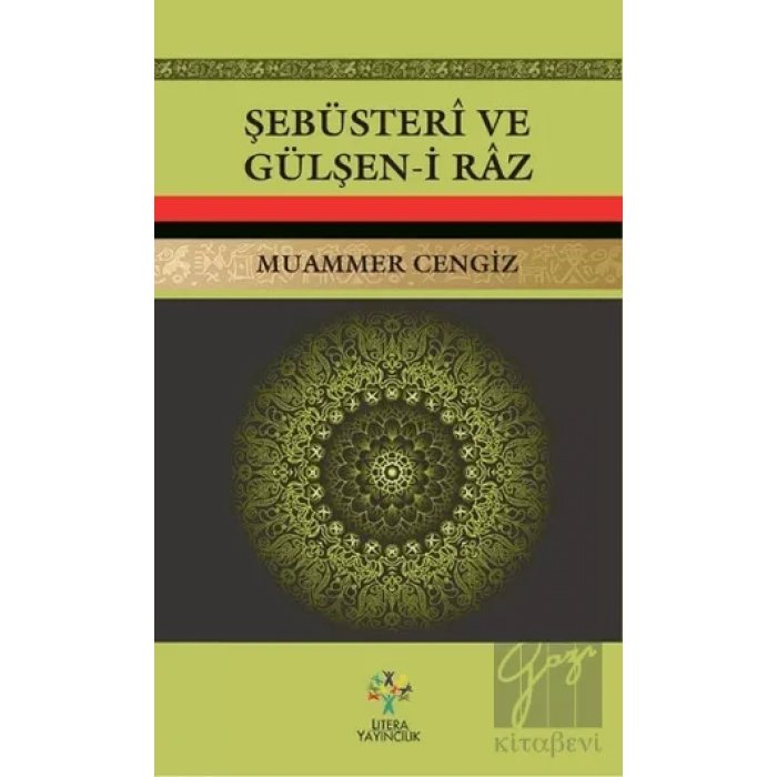Şebüsteri ve Gülşen-i Raz