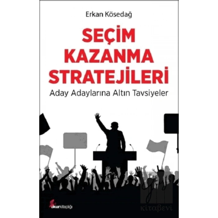 Seçim Kazanma Stratejileri