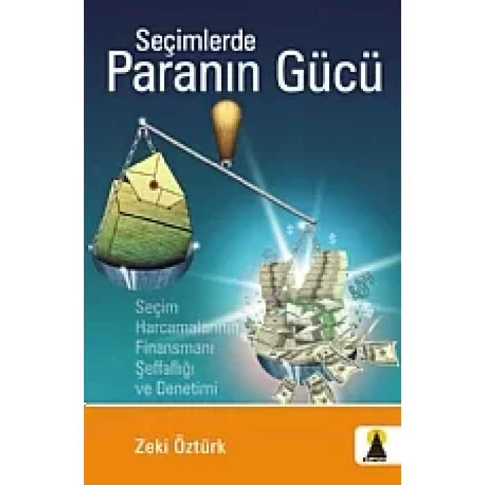 Seçimlerde Paranın Gücü