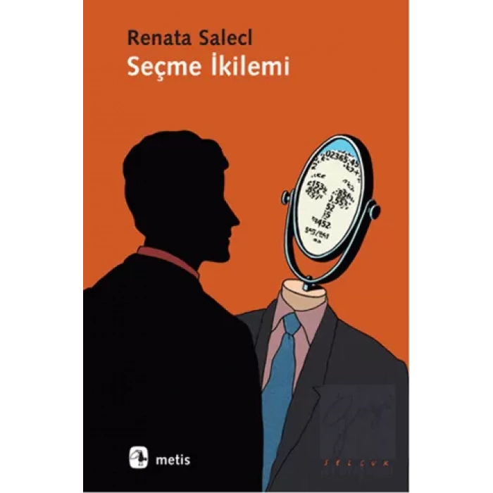 Seçme İkilemi
