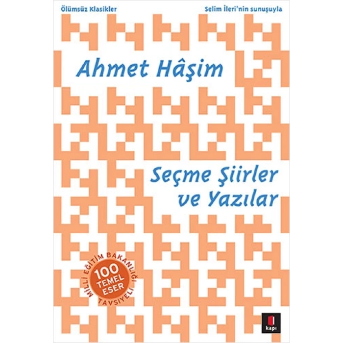 Seçme Şiirler ve Yazılar