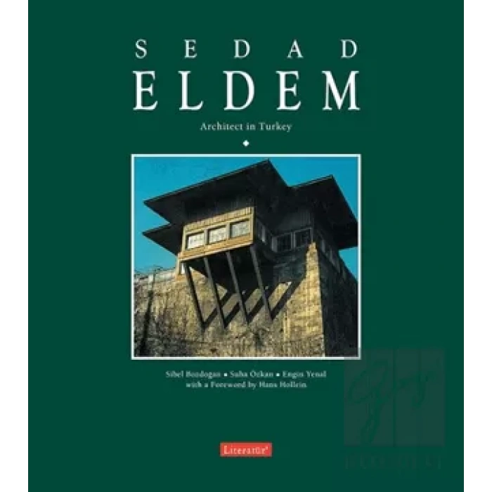 Sedad Eldem Architect in Turkey