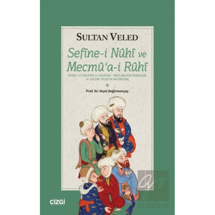 Sefinei Nuhi ve Mecmuai Ruhi