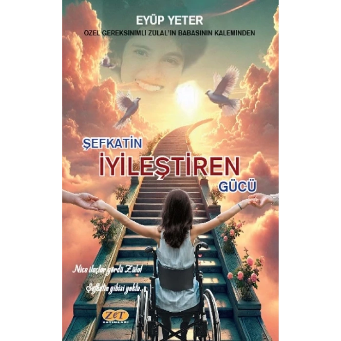 Şefkatin İyileştiren Gücü