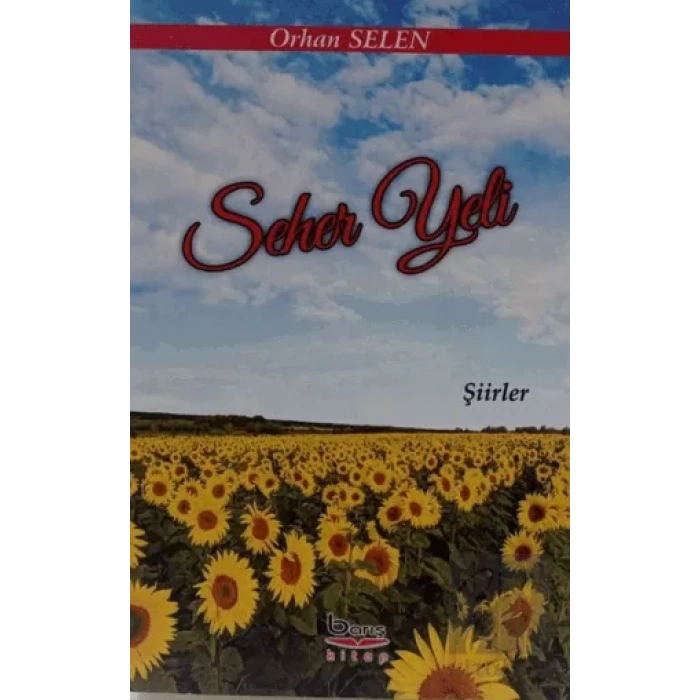 Seher Yeli - Şiirler
