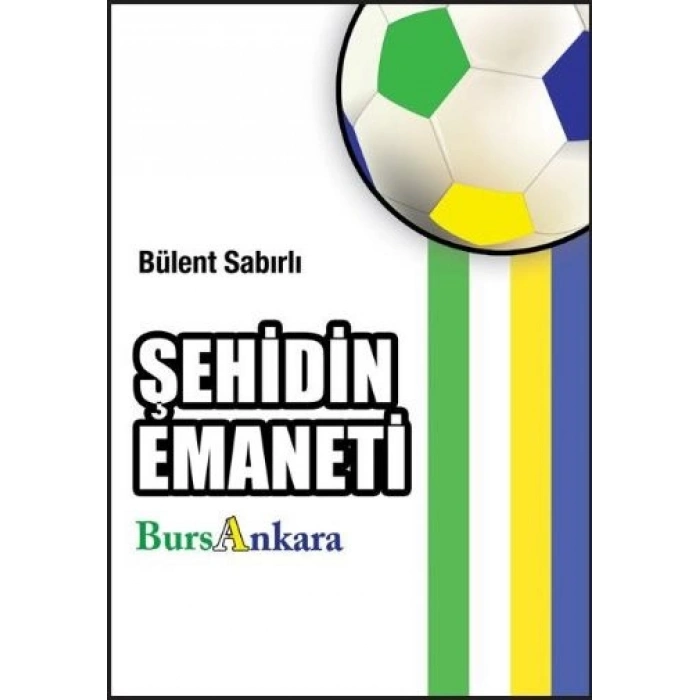 Şehidin Emaneti: BursAnkara