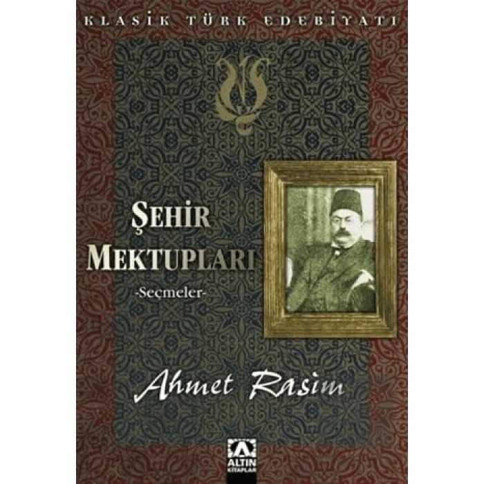 Şehir Mektupları -Seçmeler