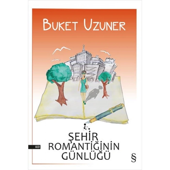Şehir Romantiğinin Günlüğü