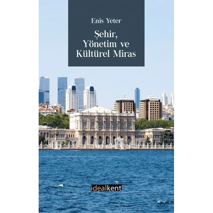 Şehir Yönetim ve Kültürel Miras