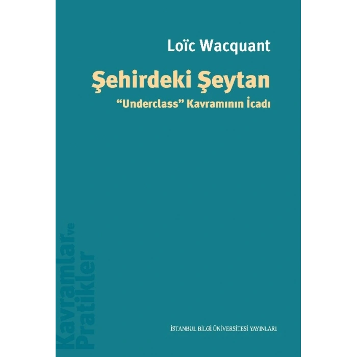 Şehirdeki Şeytan: Underclass Kavramının İcadı