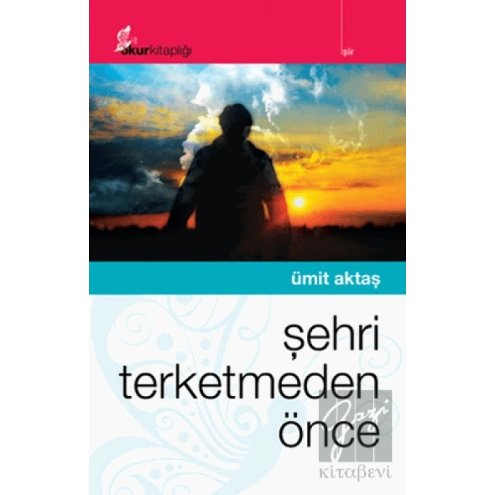 Şehri Terketmeden Önce