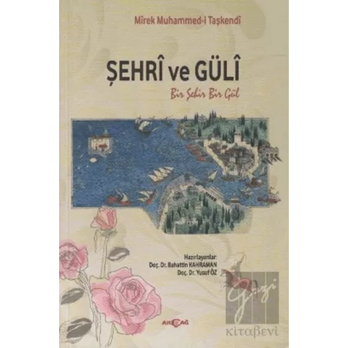 Şehri ve Güli