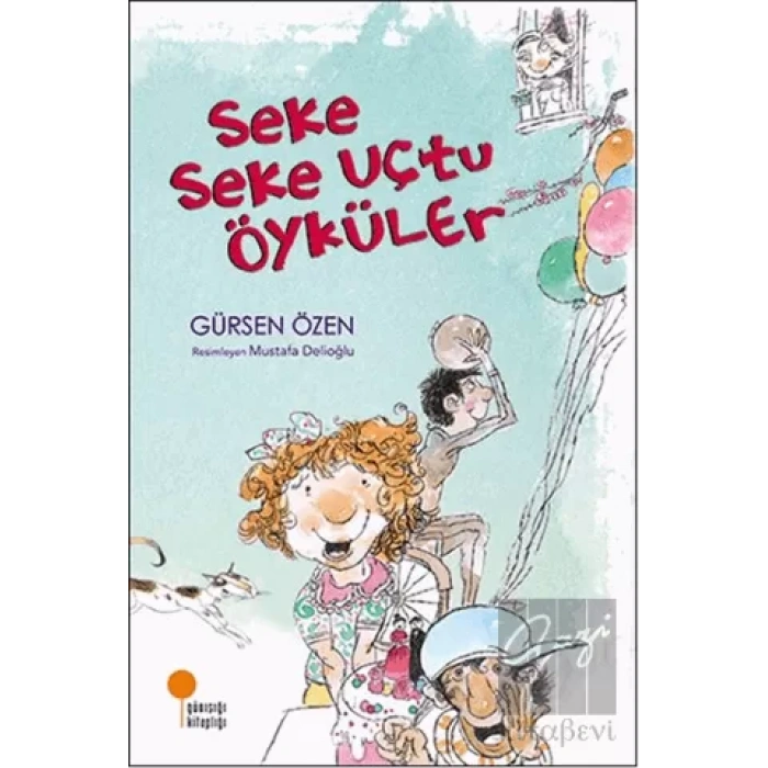 Seke Seke Uçtu Öyküler