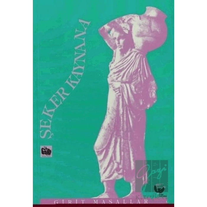 Şeker Kaynana Girit Masalları