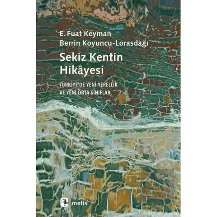 Sekiz Kentin Hikayesi
