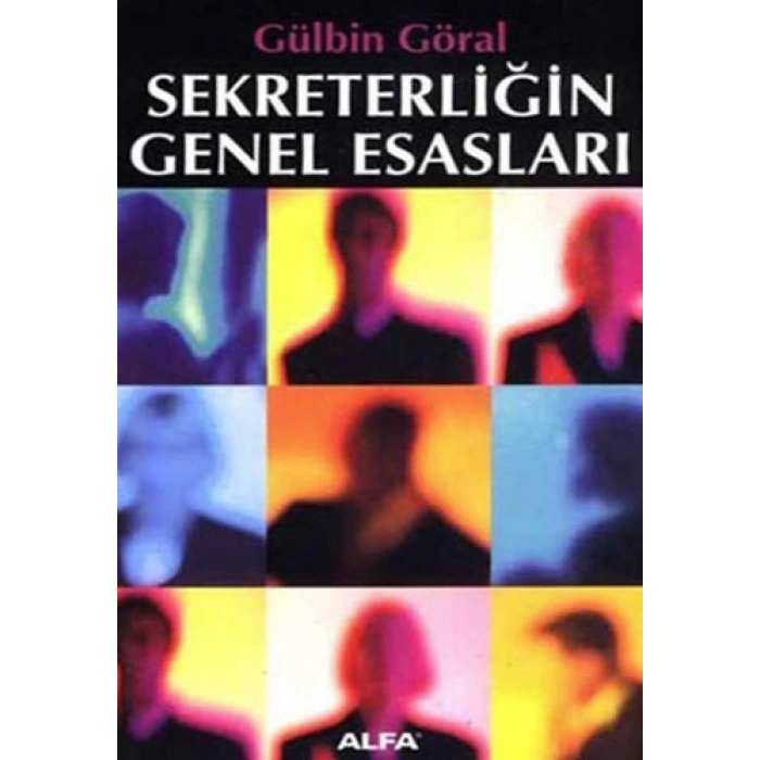 Sekreterliğin Genel Esasları