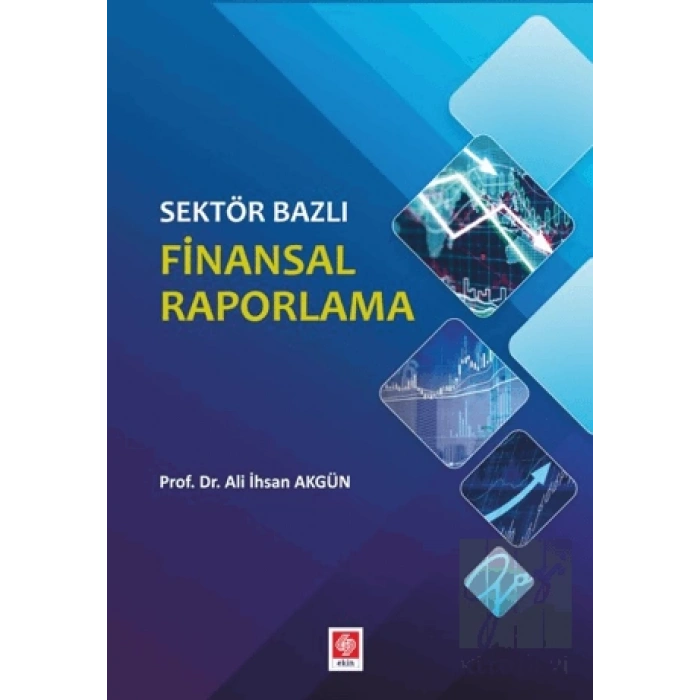 Sektör Bazlı Finansal Raporlama