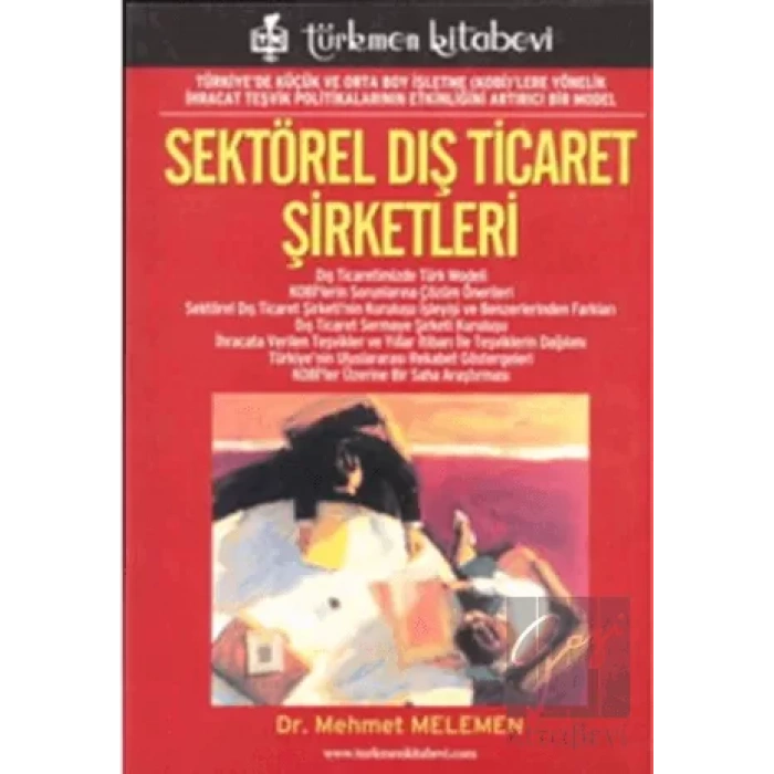 Sektörel Dış Ticaret Şirketleri