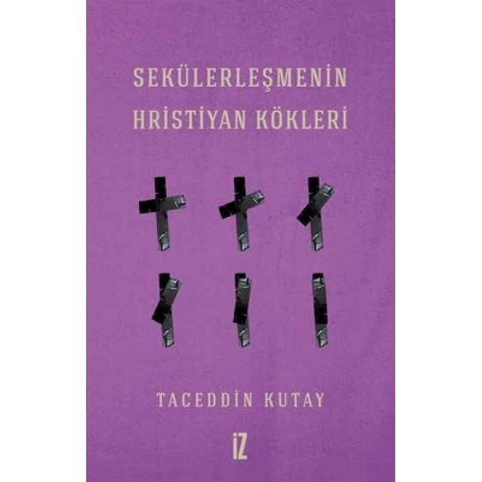 Sekülerleşmenin Hristiyan Kökleri