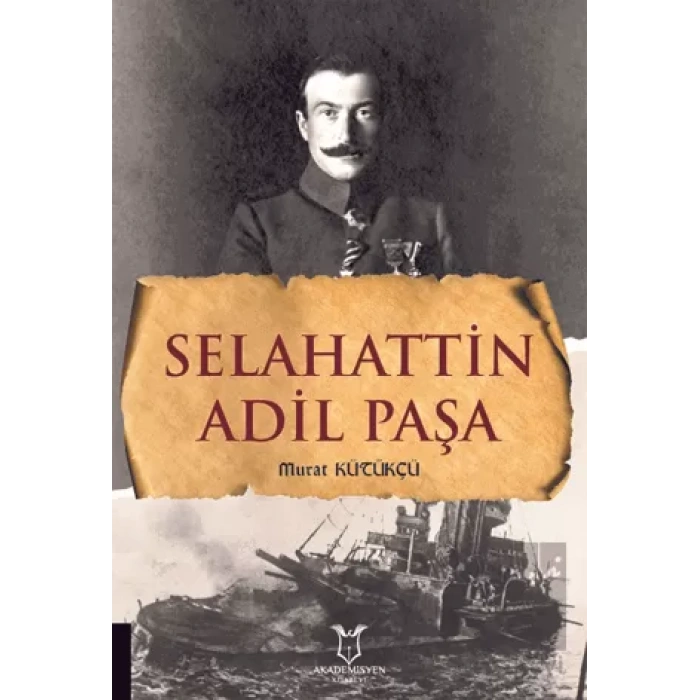 Selahattin Adil Paşa