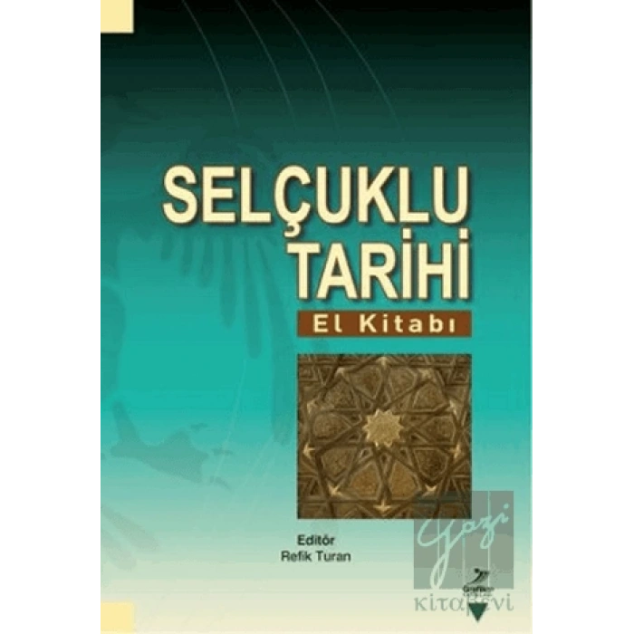 Selçuklu Tarihi (El Kitabı)