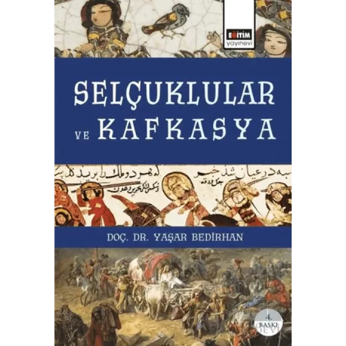 Selçuklular ve Kafkasya